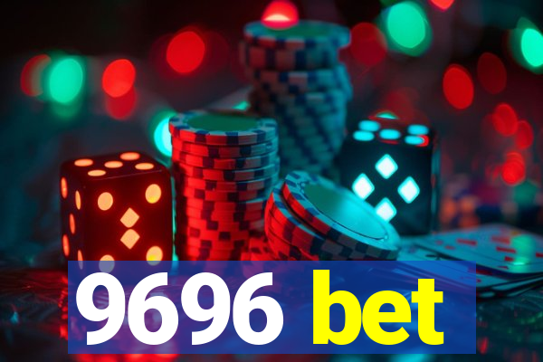 9696 bet